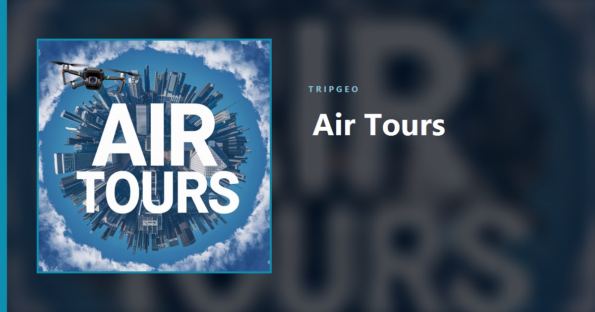 Soar and Explore: TripGeo's Air Tours and Travel Cat Take Virtual Travel to New Heights